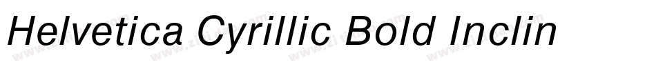 Helvetica Cyrillic Bold Inclined字体转换